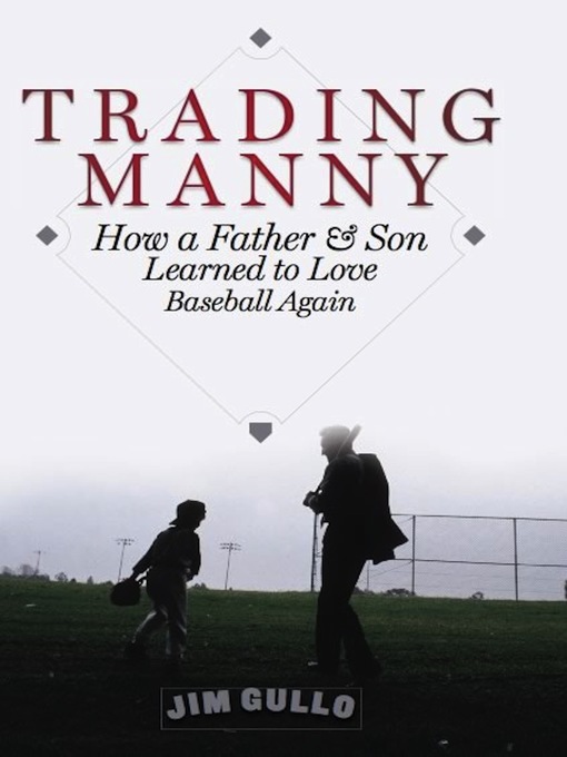Title details for Trading Manny by Jim Gullo - Available